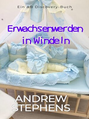 cover image of Erwachsenwerden in Windeln